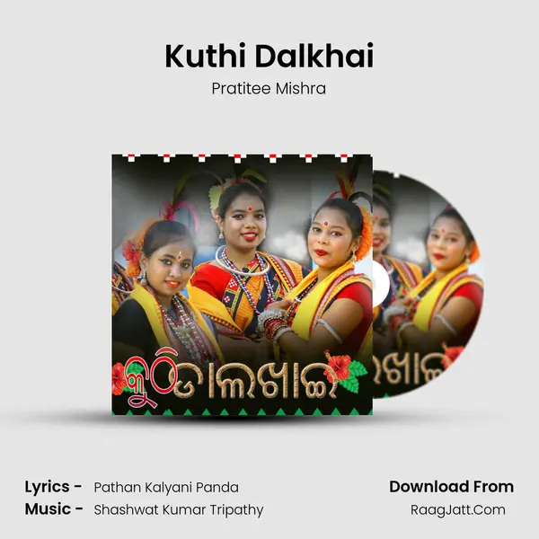 Kuthi Dalkhai mp3 song