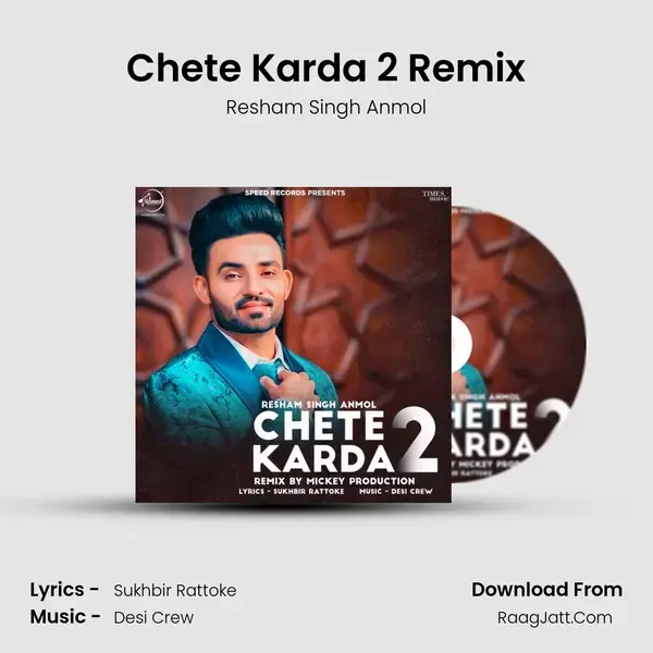 Chete Karda 2 Remix mp3 song