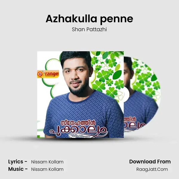 Azhakulla penne Song mp3 | Shan Pattazhi