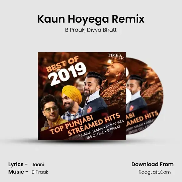 Kaun Hoyega Remix mp3 song