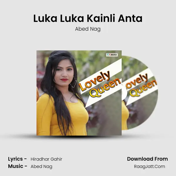 Luka Luka Kainli Anta Song mp3 | Abed Nag