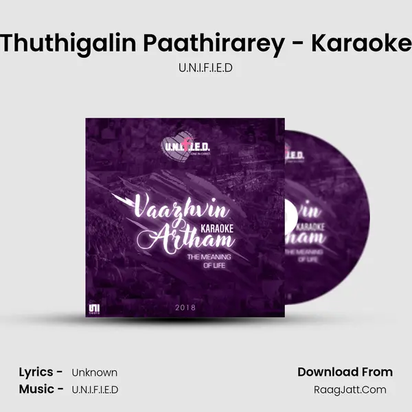 Thuthigalin Paathirarey - Karaoke Song mp3 | U.N.I.F.I.E.D