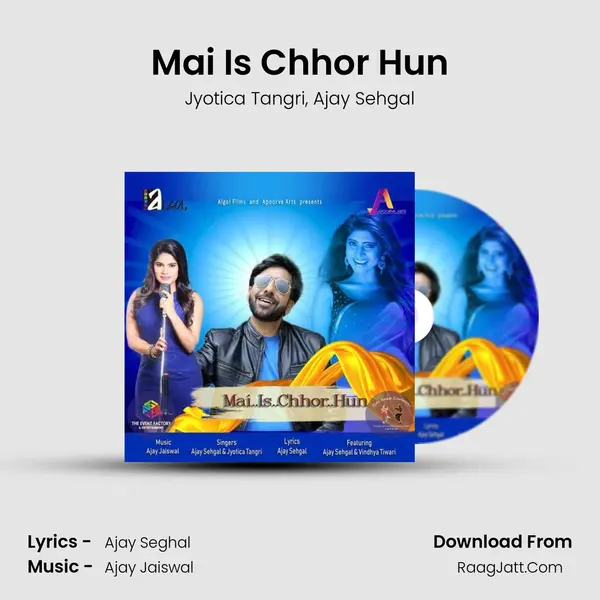 Mai Is Chhor Hun mp3 song