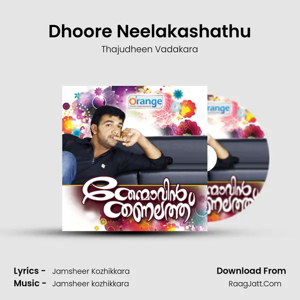 Dhoore Neelakashathu Song mp3 | Thajudheen Vadakara