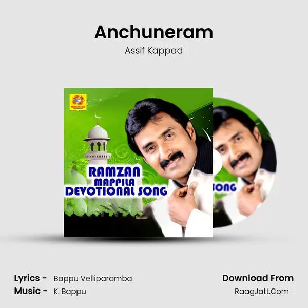 Anchuneram mp3 song