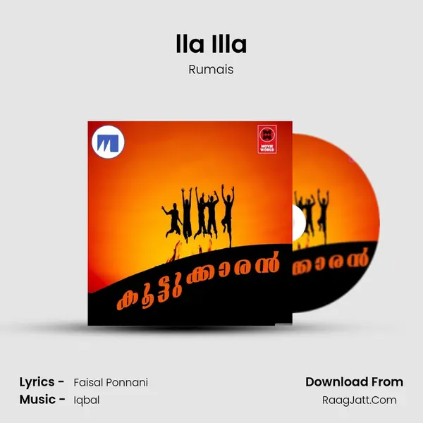 lla Illa Song mp3 | Rumais