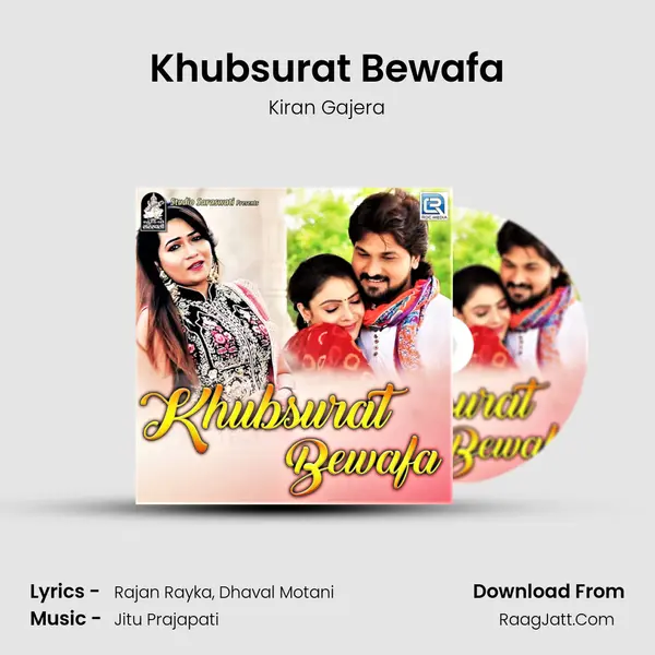 Khubsurat Bewafa Song mp3 | Kiran Gajera