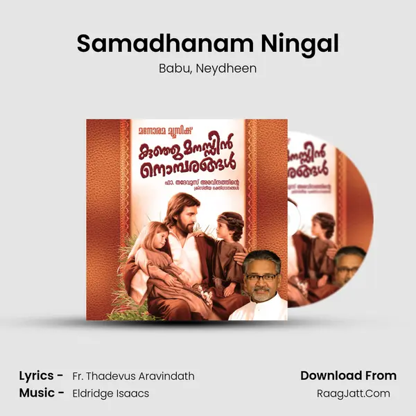 Samadhanam Ningal Song mp3 | Babu