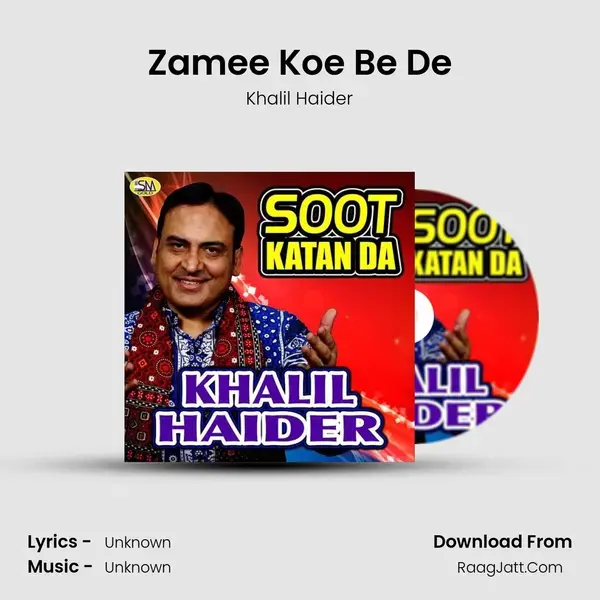 Zamee Koe Be De mp3 song