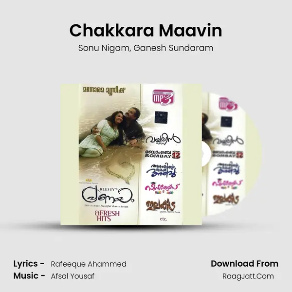 Chakkara Maavin Song mp3 | Sonu Nigam