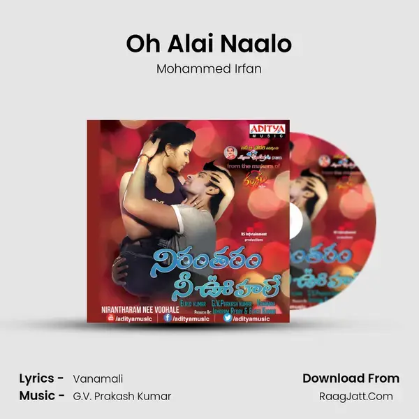 Oh Alai Naalo Song mp3 | Mohammed Irfan