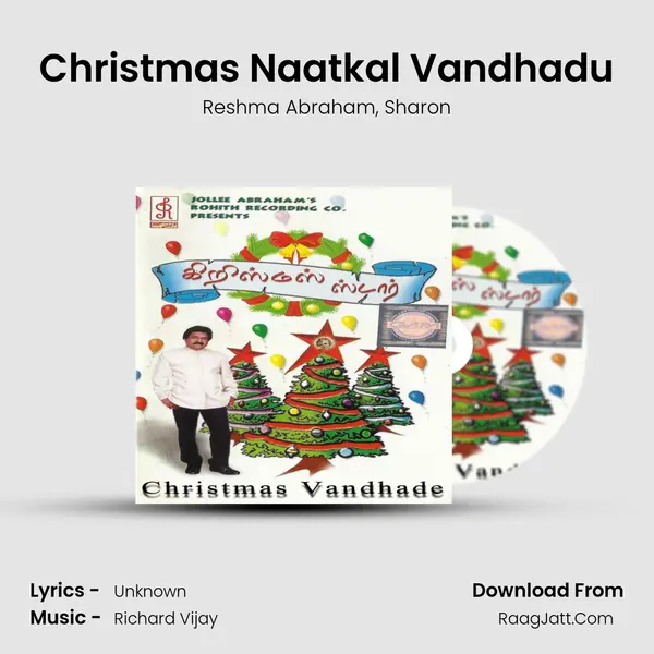 Christmas Naatkal Vandhadu Song mp3 | Reshma Abraham