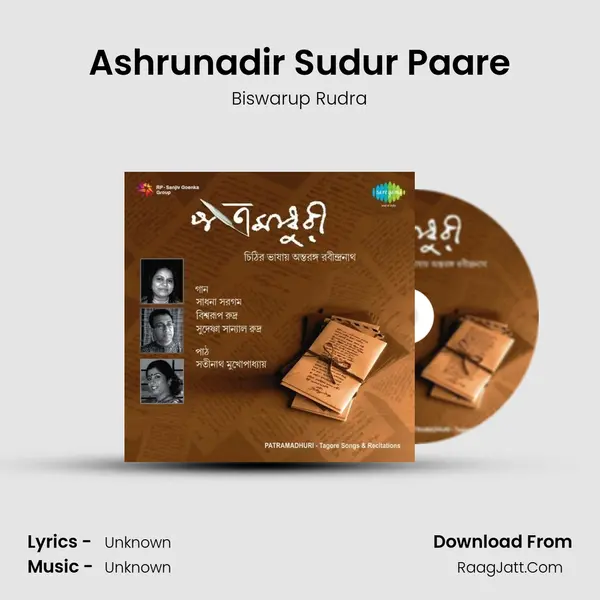 Ashrunadir Sudur Paare Song mp3 | Biswarup Rudra