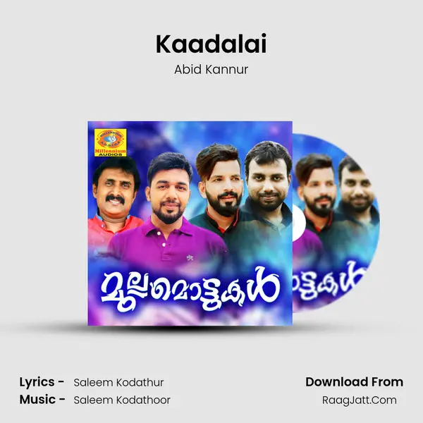 Kaadalai Song mp3 | Abid Kannur