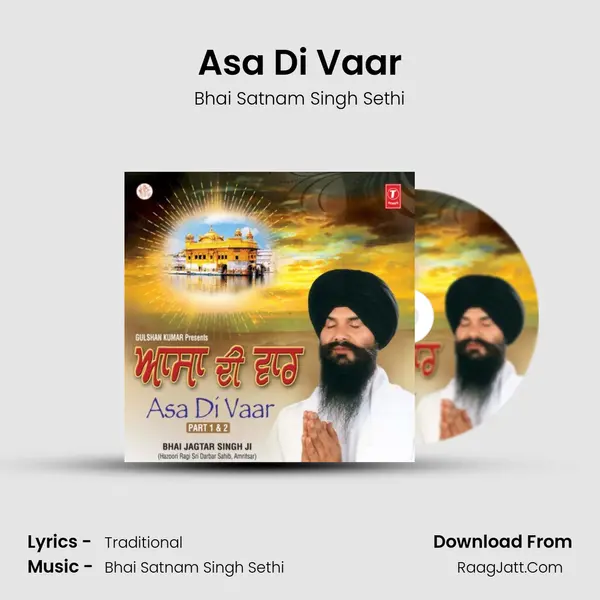 Asa Di Vaar(Bhai Satnam Singh Sethi) mp3 song