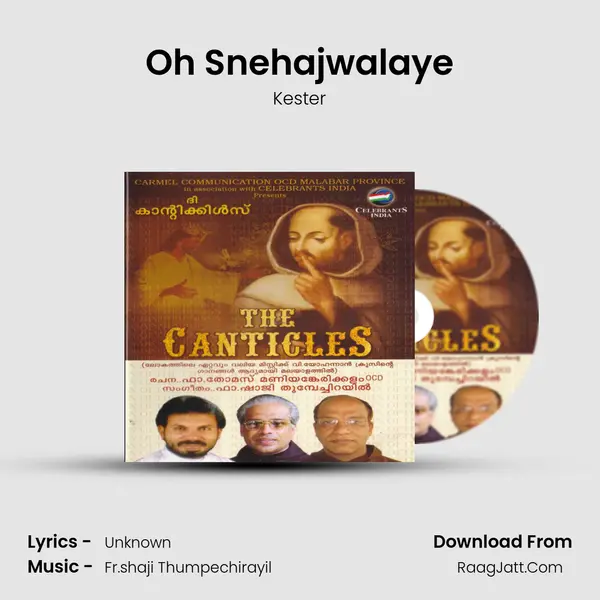 Oh Snehajwalaye Song mp3 | Kester