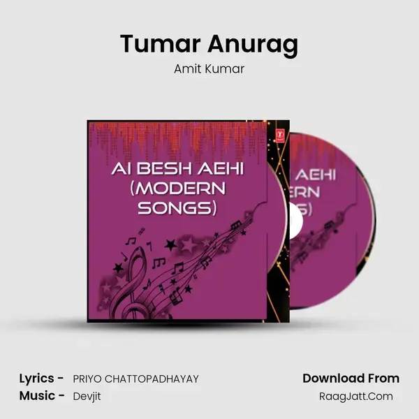 Tumar Anurag Song mp3 | Amit Kumar