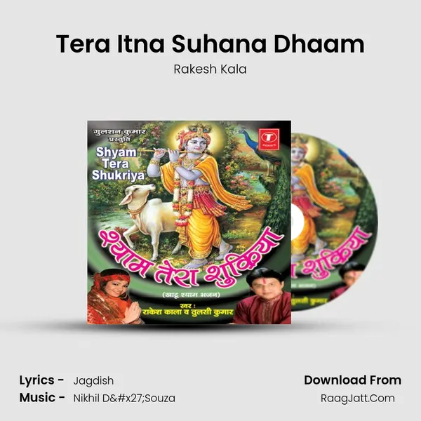 Tera Itna Suhana Dhaam Song mp3 | Rakesh Kala