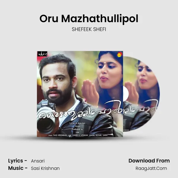 Oru Mazhathullipol mp3 song