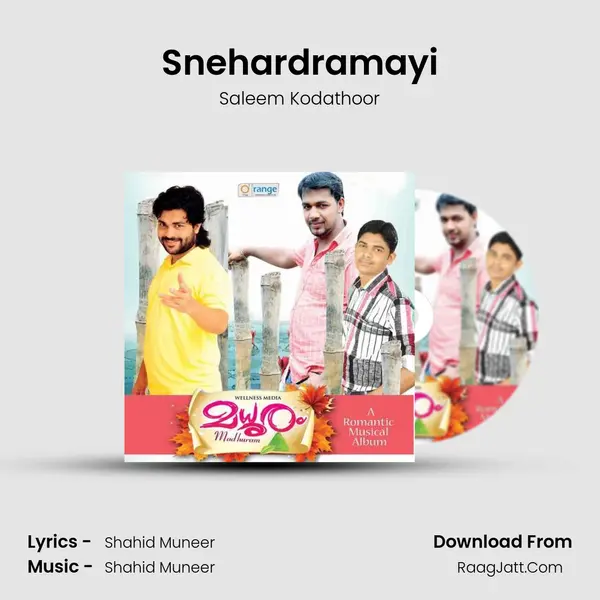 Snehardramayi Song mp3 | Saleem Kodathoor