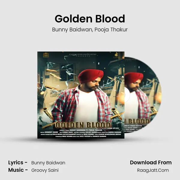 Golden Blood Song mp3 | Bunny Baidwan