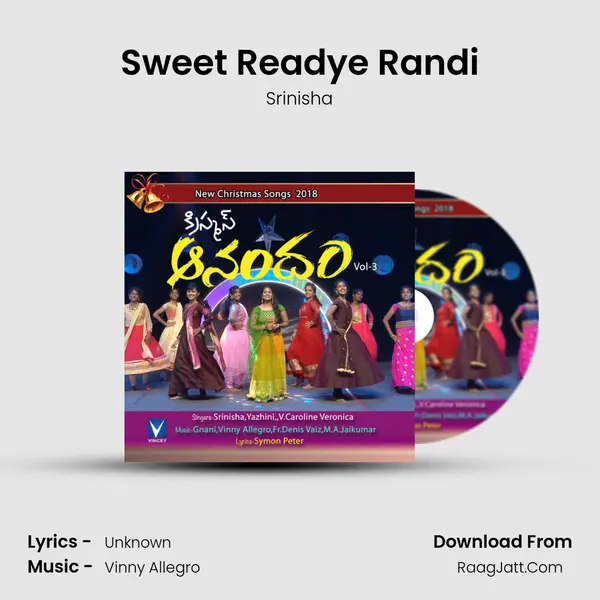 Sweet Readye Randi Song mp3 | Srinisha