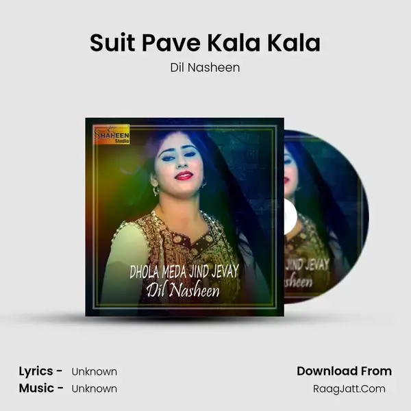 Suit Pave Kala Kala mp3 song