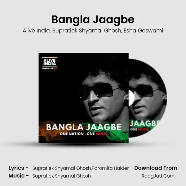 Bangla Jaagbe mp3 song