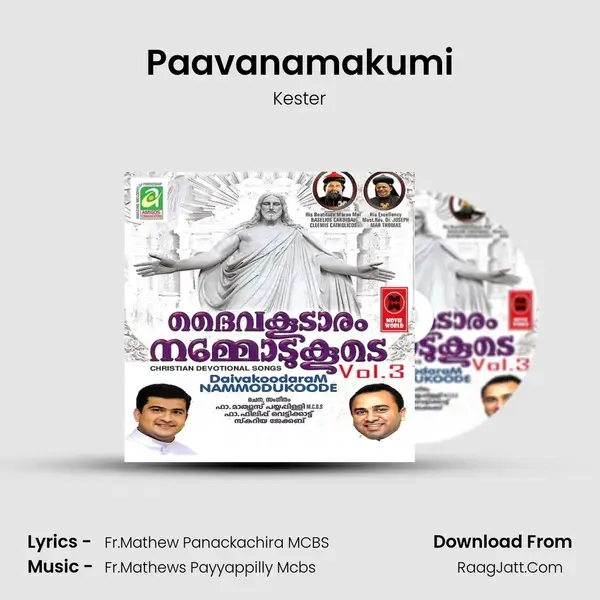 Paavanamakumi Song mp3 | Kester