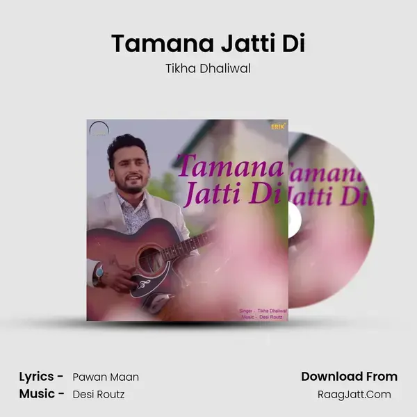 Tamana Jatti Di mp3 song