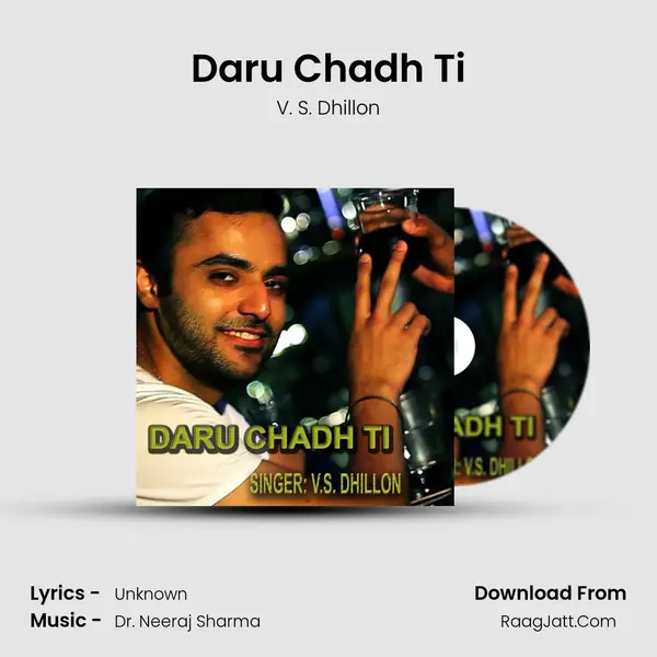 Daru Chadh Ti mp3 song