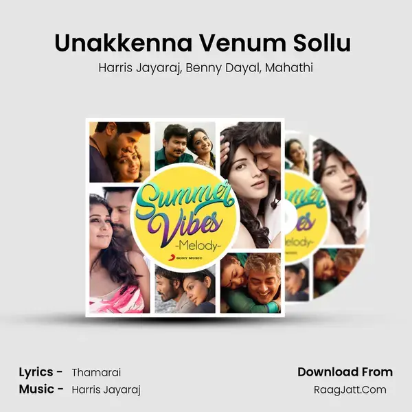 Unakkenna Venum Sollu (From Yennai Arindhaal) mp3 song