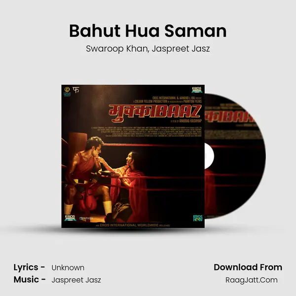 Bahut Hua Saman Song mp3 | Swaroop Khan