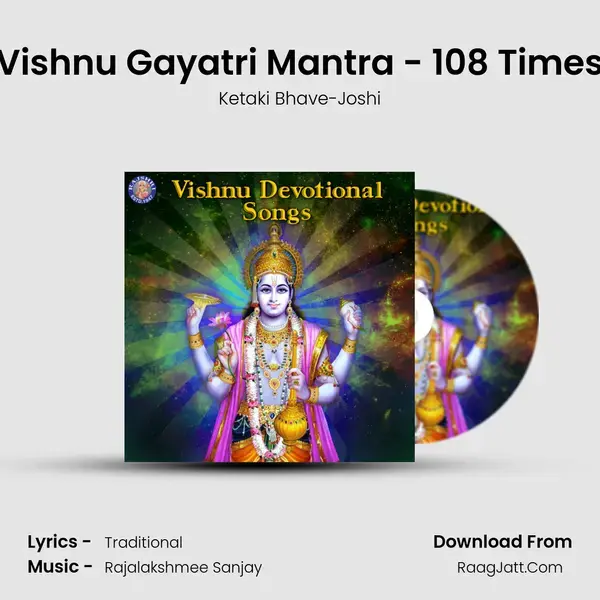 Vishnu Gayatri Mantra - 108 Times Song mp3 | Ketaki Bhave-Joshi