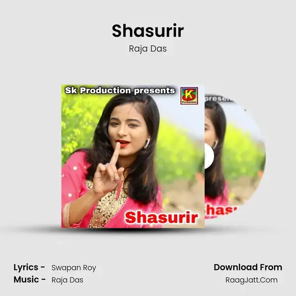 Shasurir Song mp3 | Raja Das