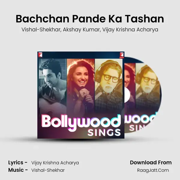 Bachchan Pande Ka Tashan mp3 song