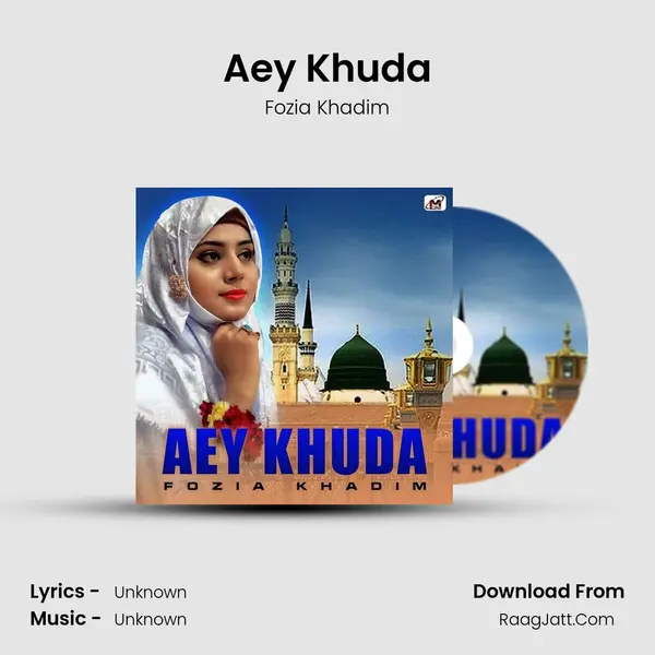 Aey Khuda mp3 song