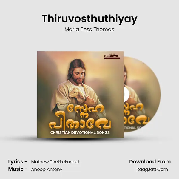 Thiruvosthuthiyay mp3 song