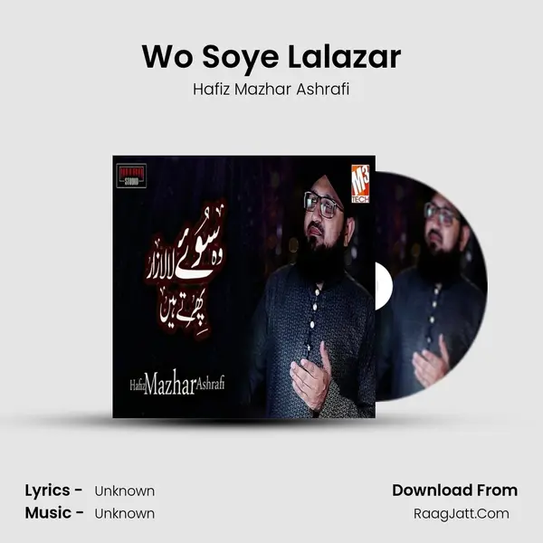 Wo Soye Lalazar - Single - Hafiz Mazhar Ashrafi