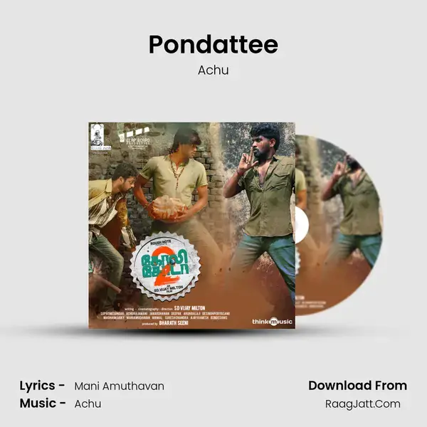 Pondattee Song mp3 | Achu