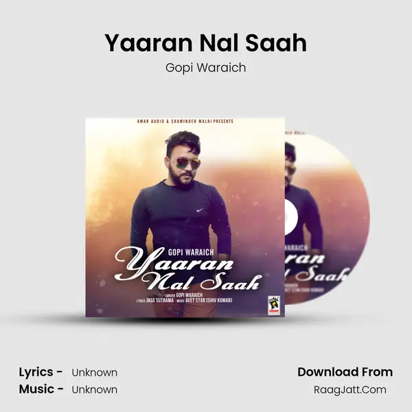 Yaaran Nal Saah Song mp3 | Gopi Waraich