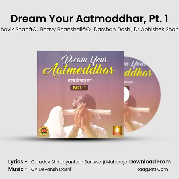 Dream Your Aatmoddhar, Pt. 1 mp3 song