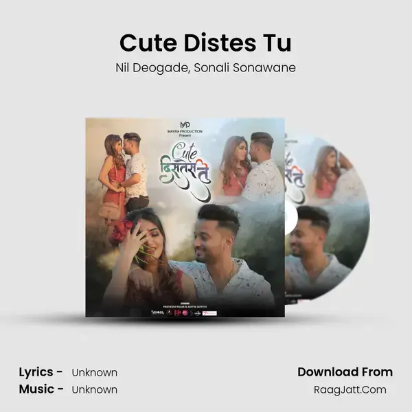 Cute Distes Tu Song mp3 | Nil Deogade