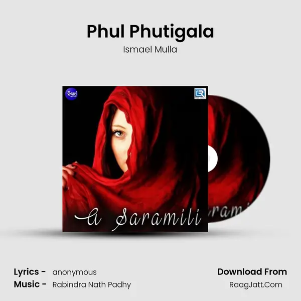 Phul Phutigala Song mp3 | Ismael Mulla