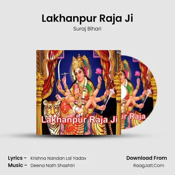 Lakhanpur Raja Ji mp3 song