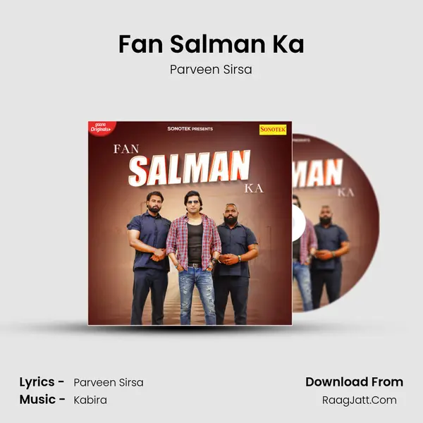 Fan Salman Ka Song mp3 | Parveen Sirsa