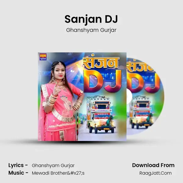 Sanjan DJ mp3 song