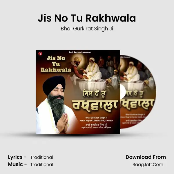 Jis No Tu Rakhwala mp3 song