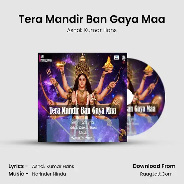 Tera Mandir Ban Gaya Maa Song mp3 | Ashok Kumar Hans