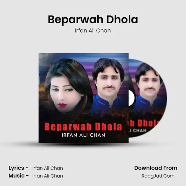 Beparwah Dhola mp3 song